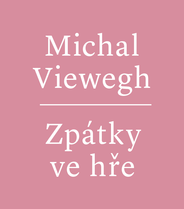 Viewegh: Zpátky ve hře!